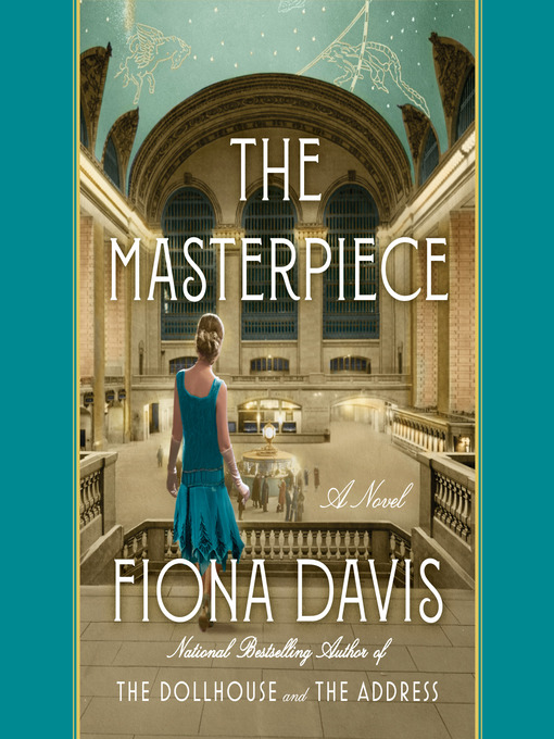 Title details for The Masterpiece by Fiona Davis - Available